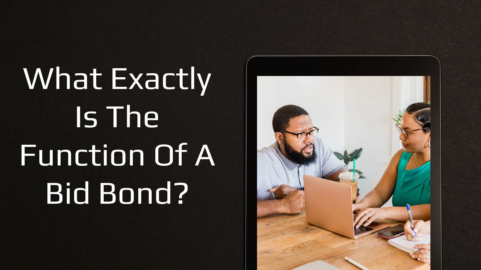 bid bond - Why do individuals need bid bonds - working